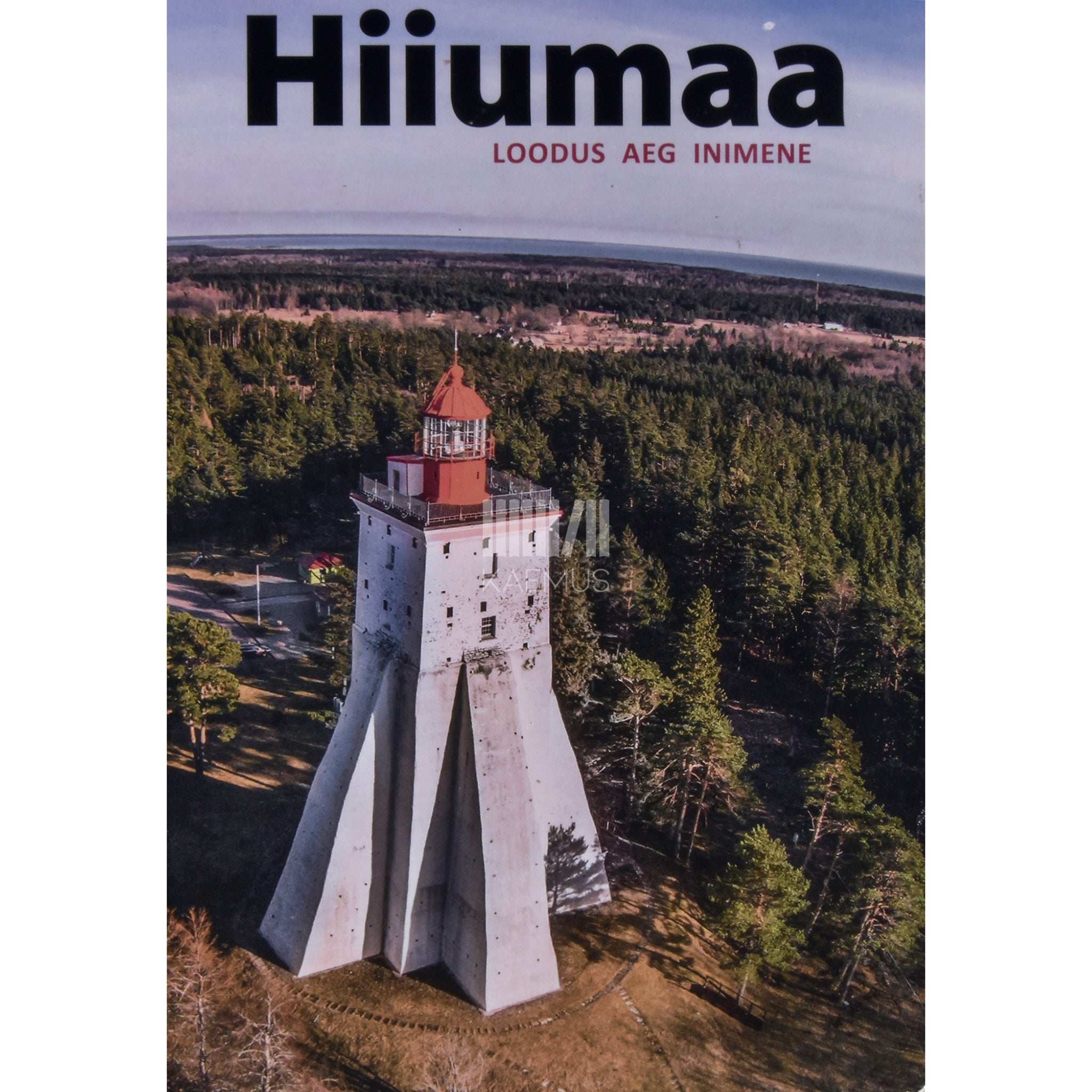 … Hiiumaa. Loodus, aeg, inimene