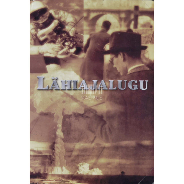 Ago Pajur, Tõnu Tannberg, Einar Värä - Lähiajalugu. 9. klassile