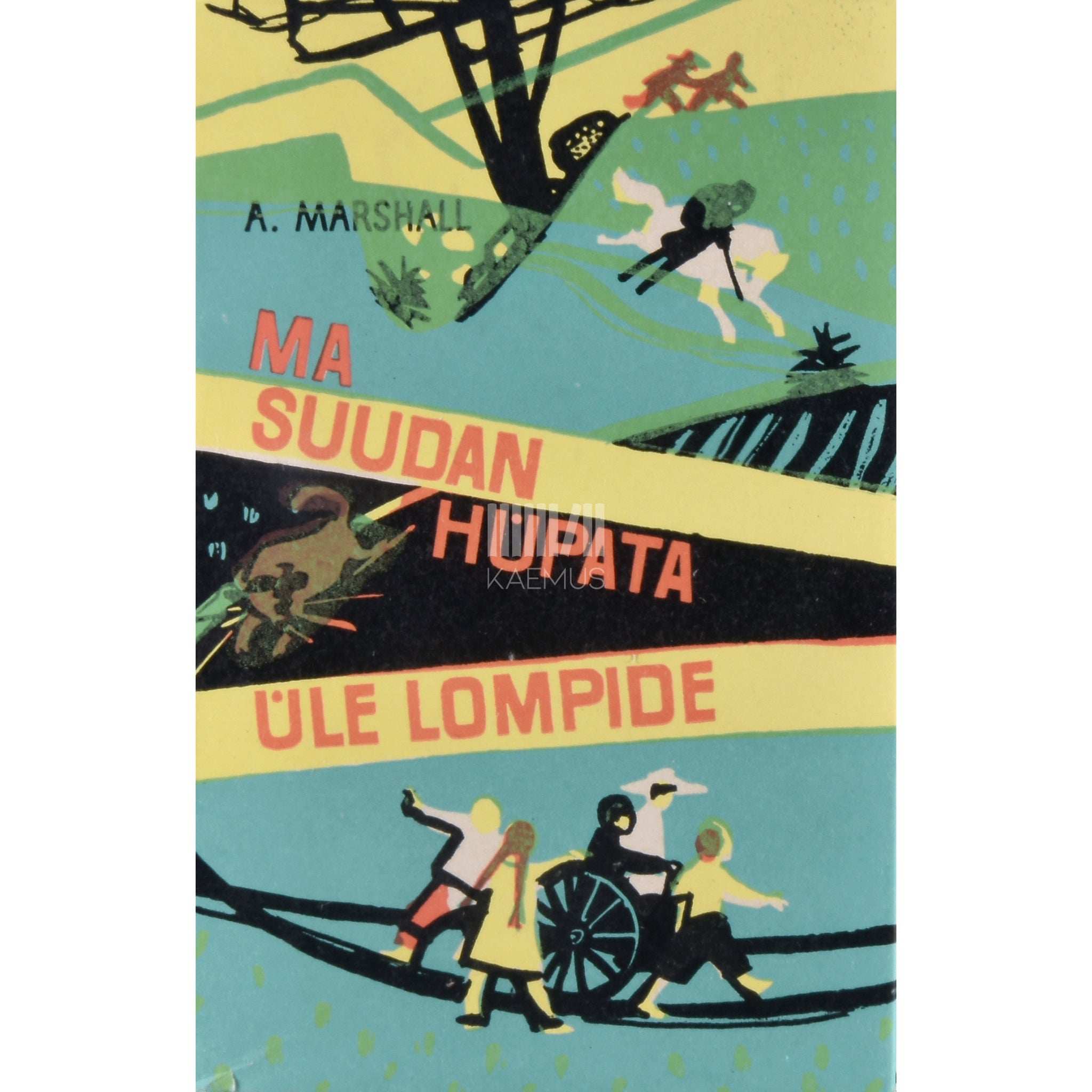 Alan Marshall Ma suudan hüpata üle lompide