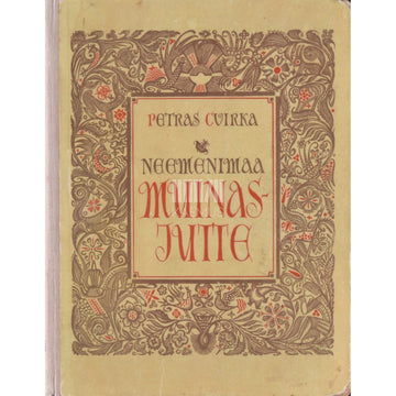 Petras Cvirka - Neemenimaa muinasjutte