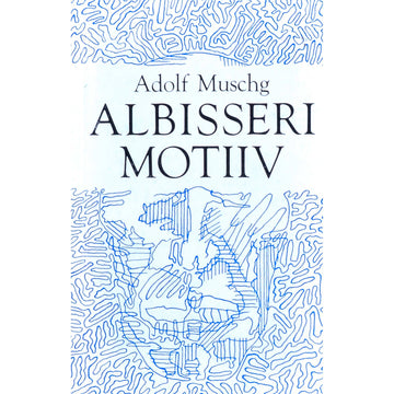 Adolf Muschg - Albisseri motiiv