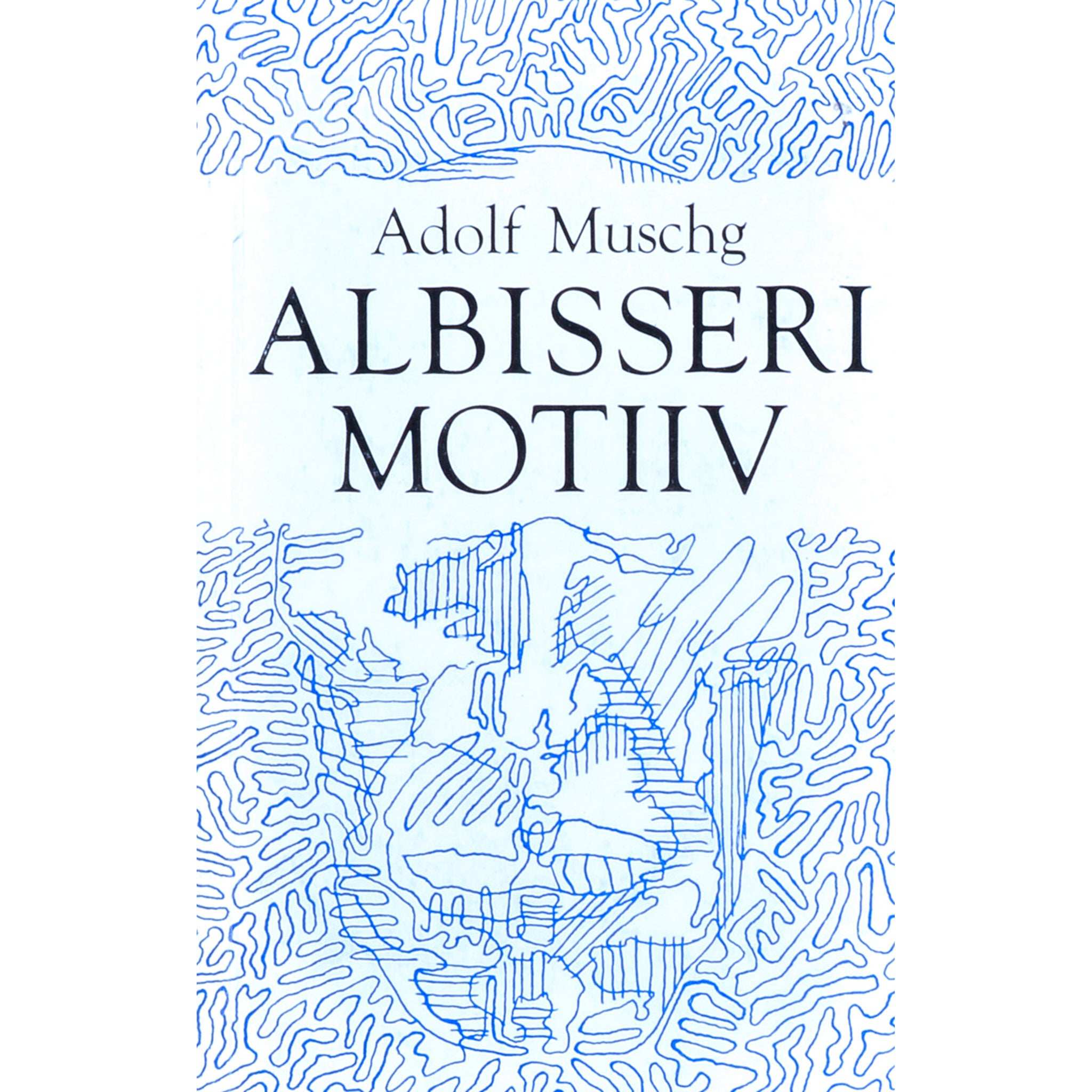 Adolf Muschg Albisseri motiiv