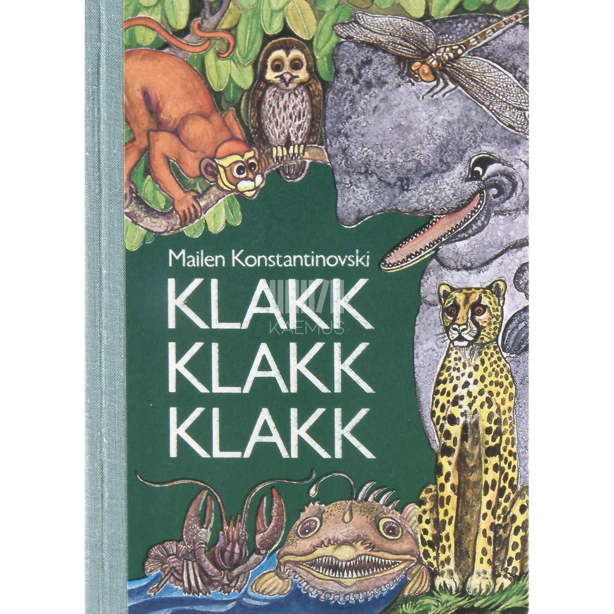 Mailen Konstantinovski Klakk! Klakk! Klakk!