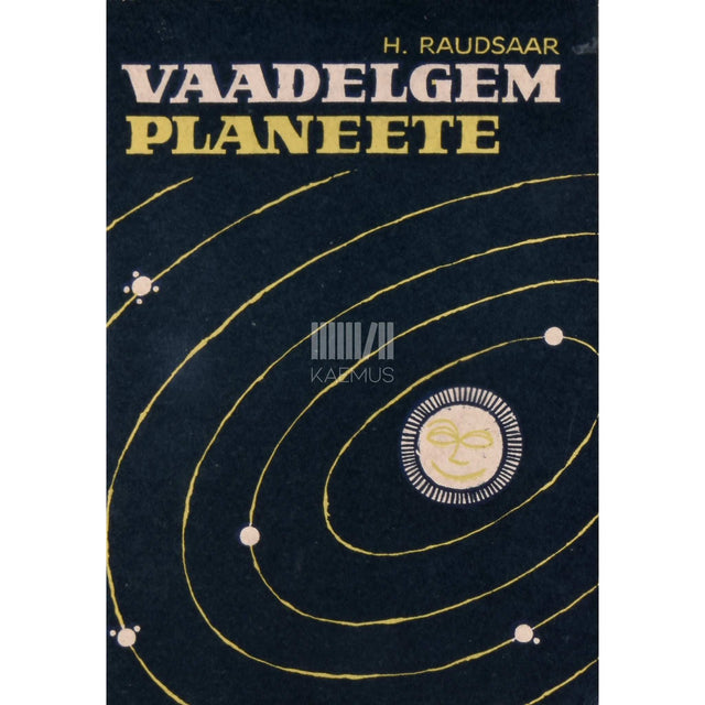 Hugo Raudsaar - Vaadelgem planeete