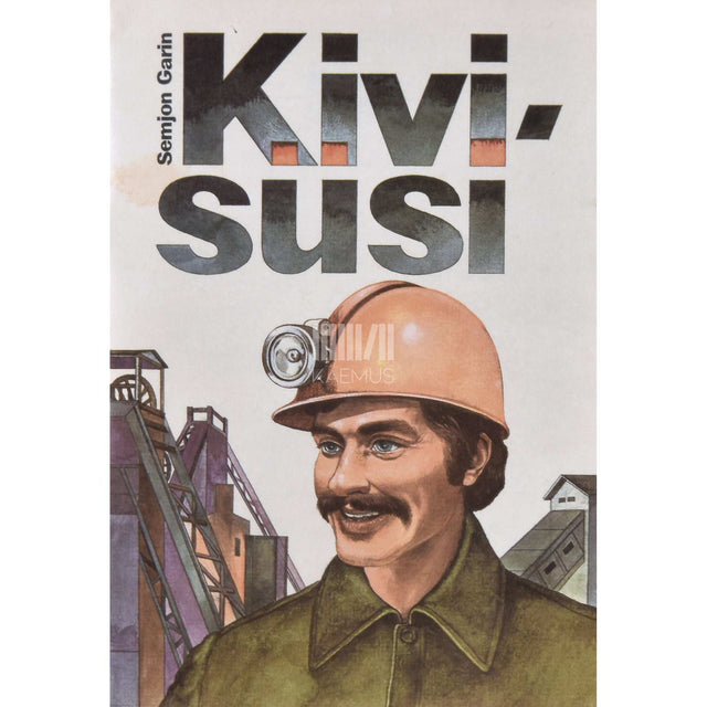 Semjon Garin - Kivisüsi