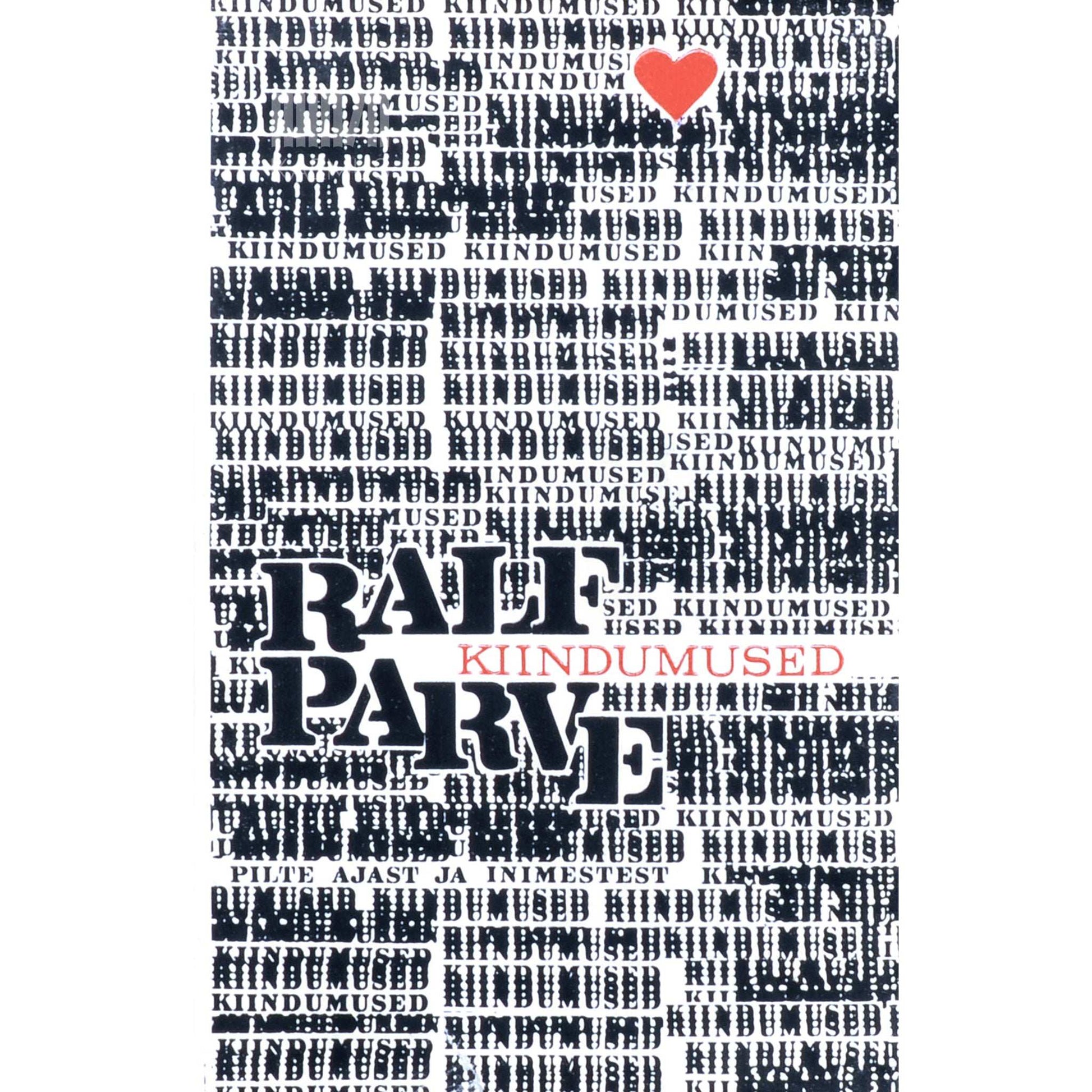 Ralf Parve - Kiindumused. Pilte ajast ja inimestest