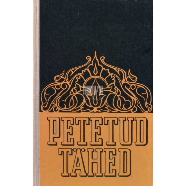 ... - Petetud tähed. Aserbaidžaani jutustusi ja novelle