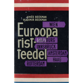 Aimée Beekman, Vladimir Beekman Euroopa ristteedel. Reisimärkmeid Austriast ja Hollandist