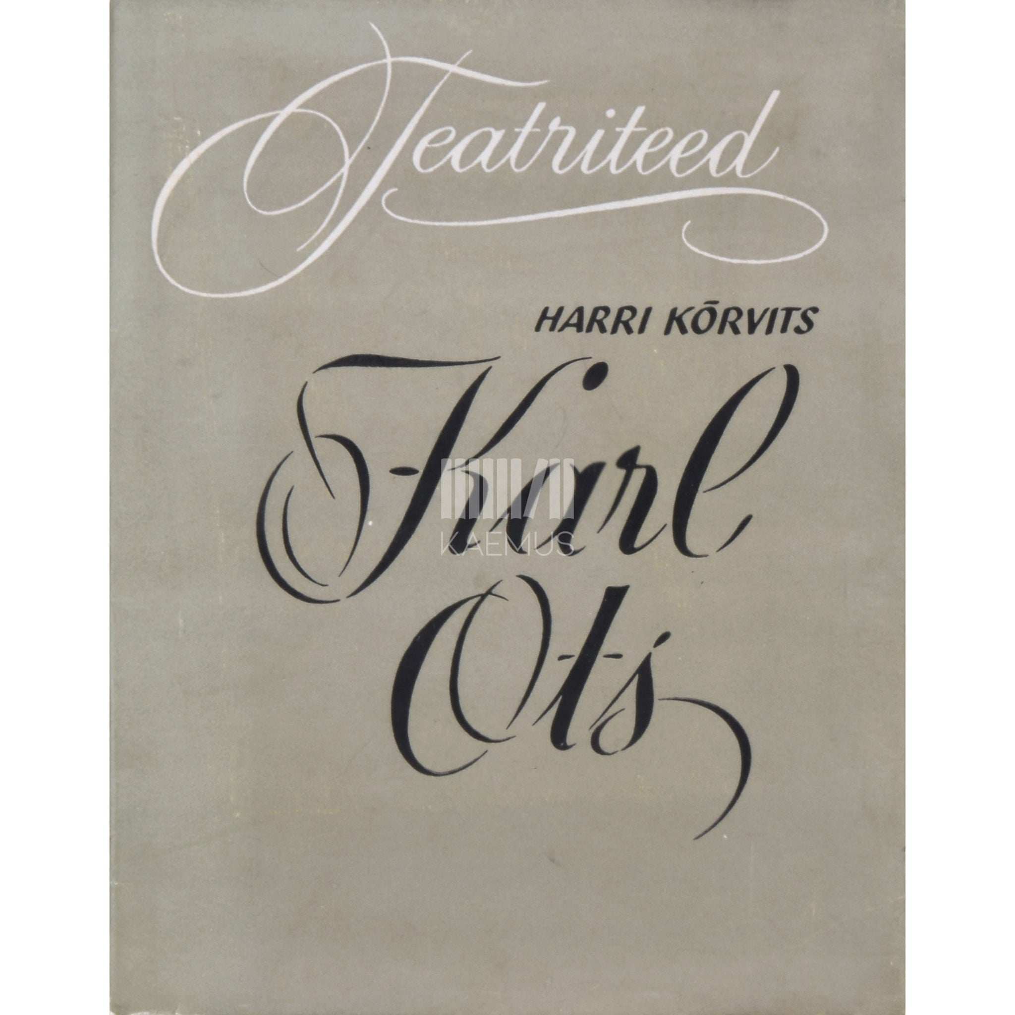 Harri Kõrvits vanem Karl Ots. Laulja loomingulisest teest