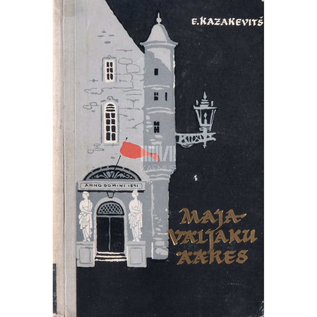 Emmanuil Kazakevitš - Maja väljaku ääres