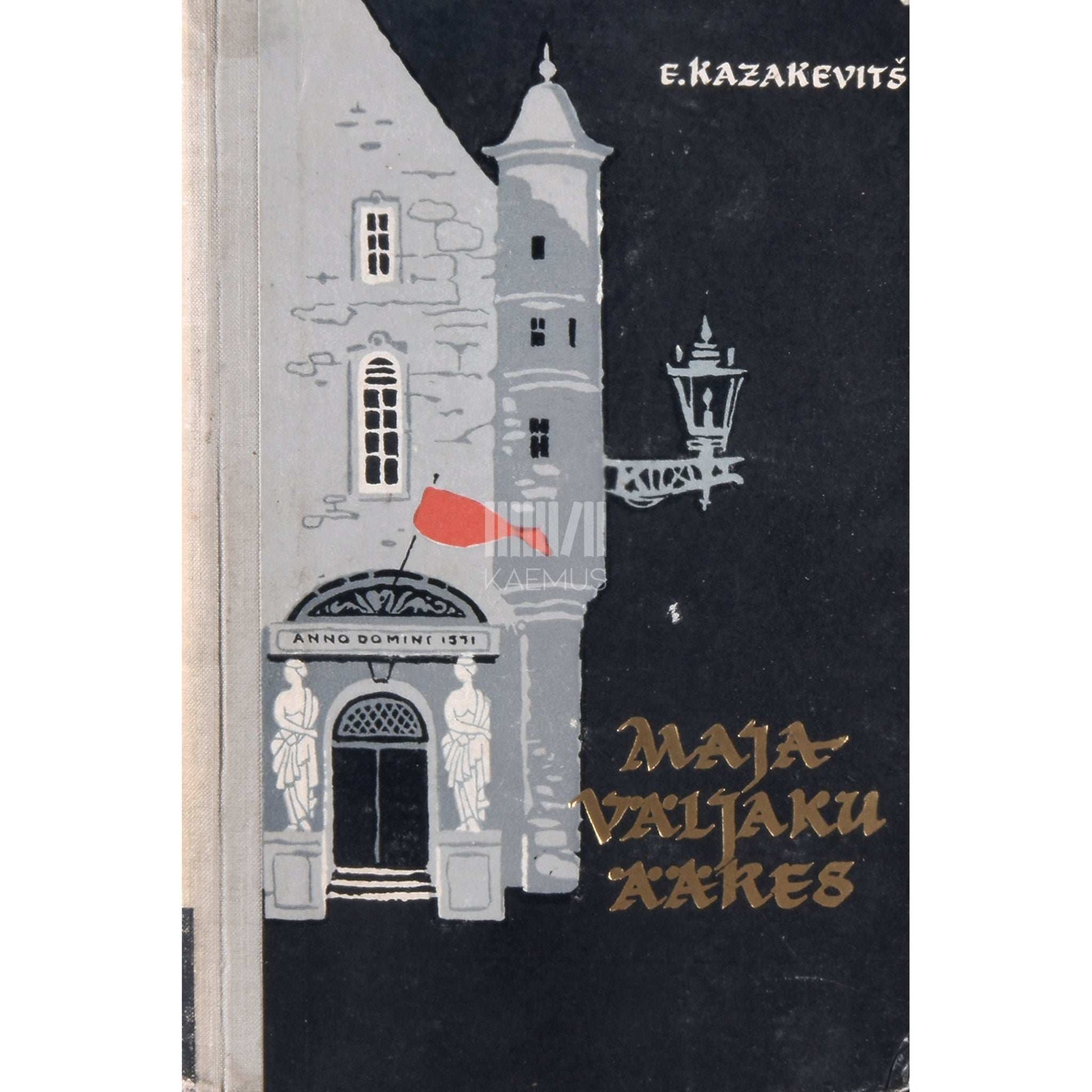 Emmanuil Kazakevitš - Maja väljaku ääres