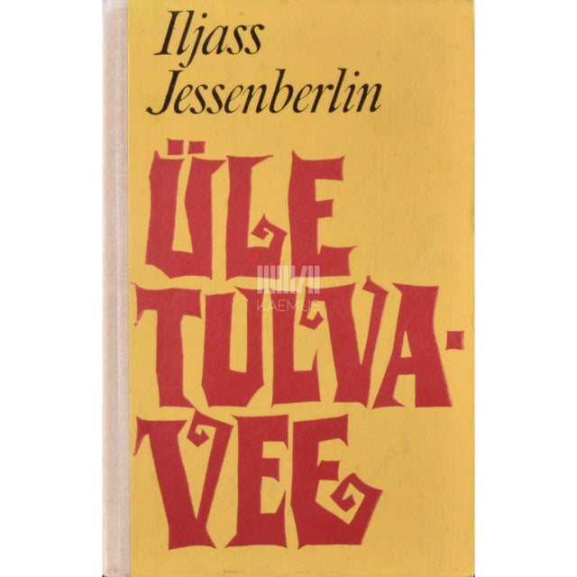 Ilias Jesenberlin - Üle tulvavee
