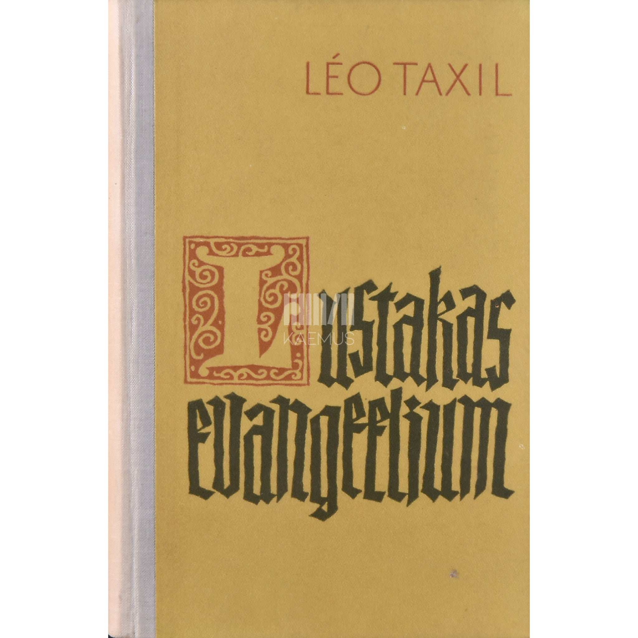 Leo Taxil Lustakas evangeelium. Jeesuse elu