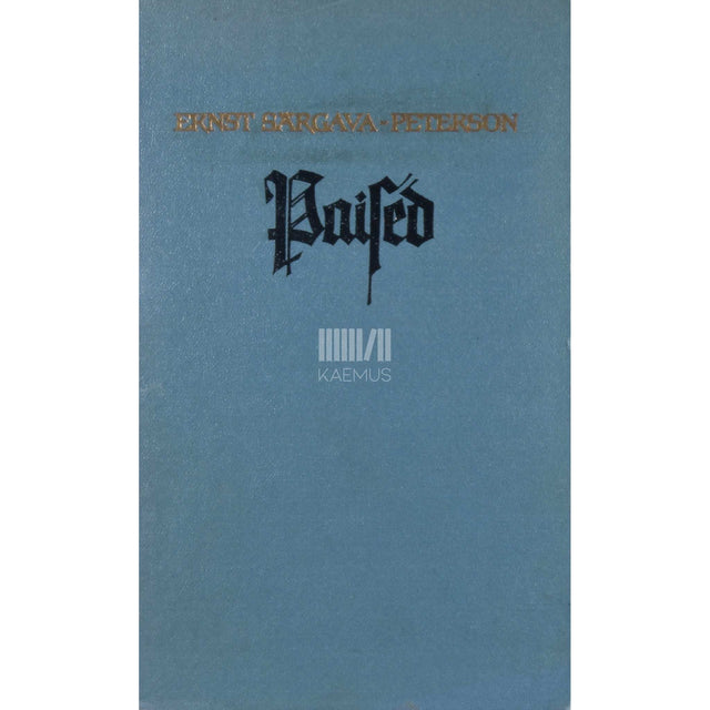 Ernst Peterson-Särgava - Paised