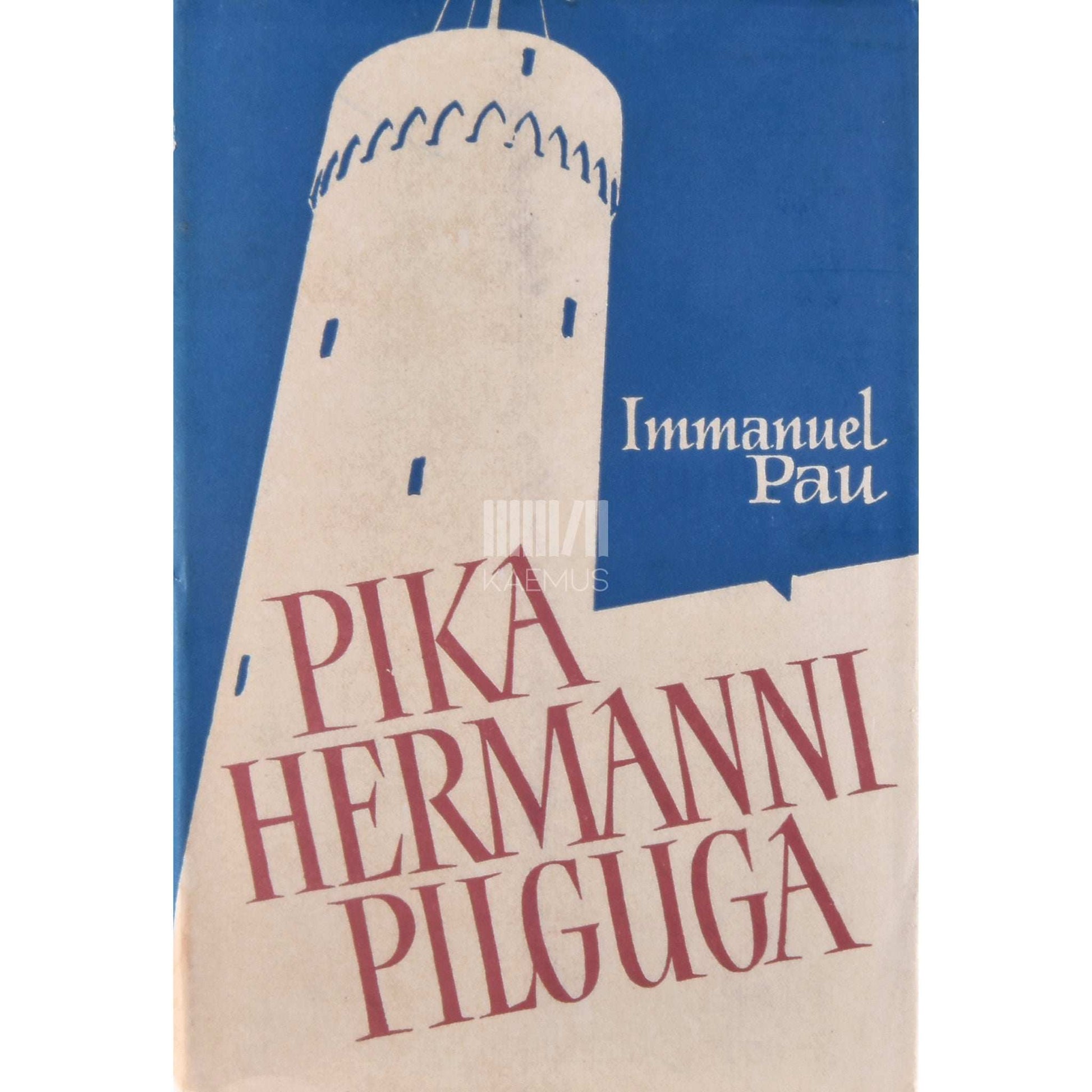 Immanuel Pau - Pika Hermanni pilguga