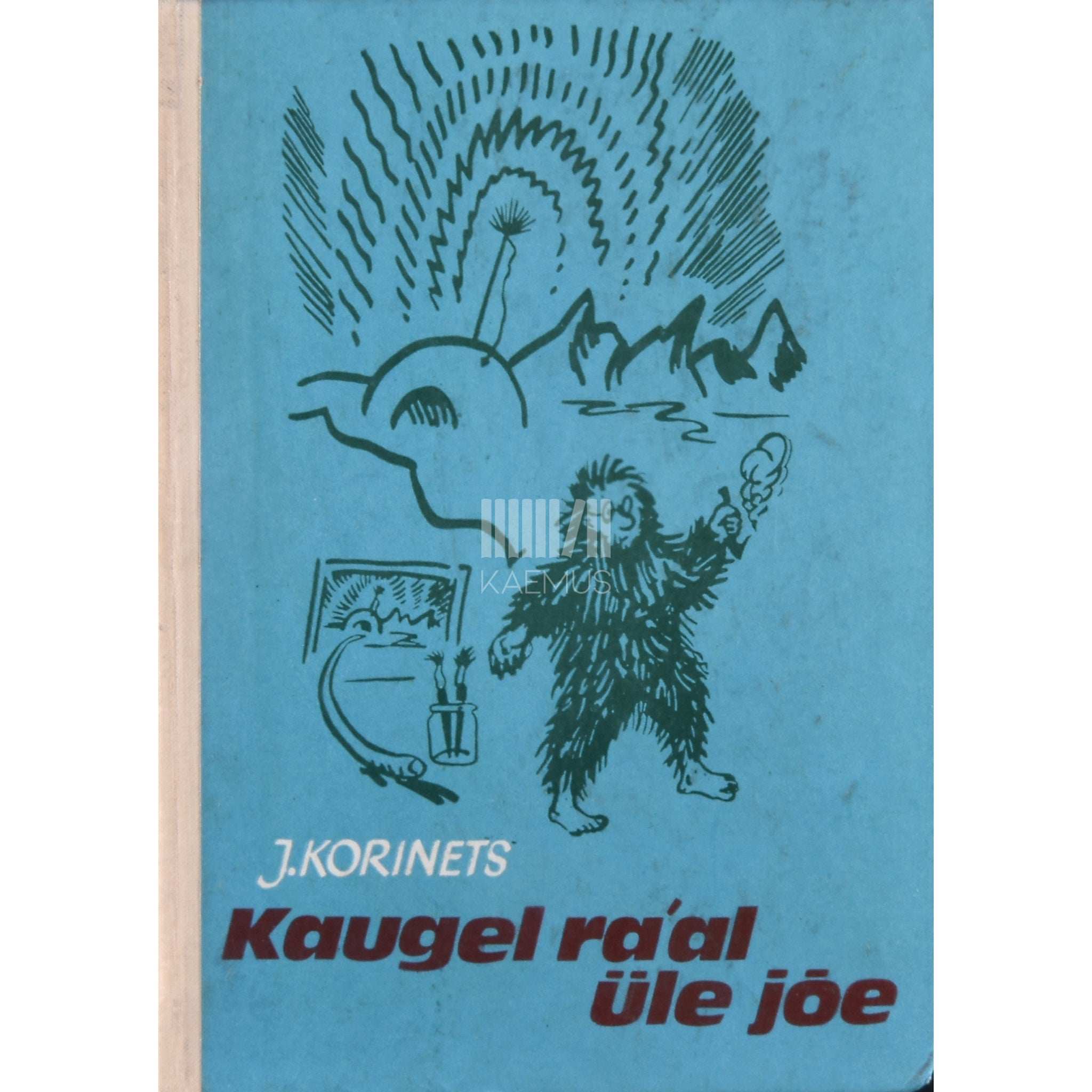 Juri Korinets Kaugel ra'al üle jõe. Valgel ööl lõkke ääres. Kaks jutustust onust