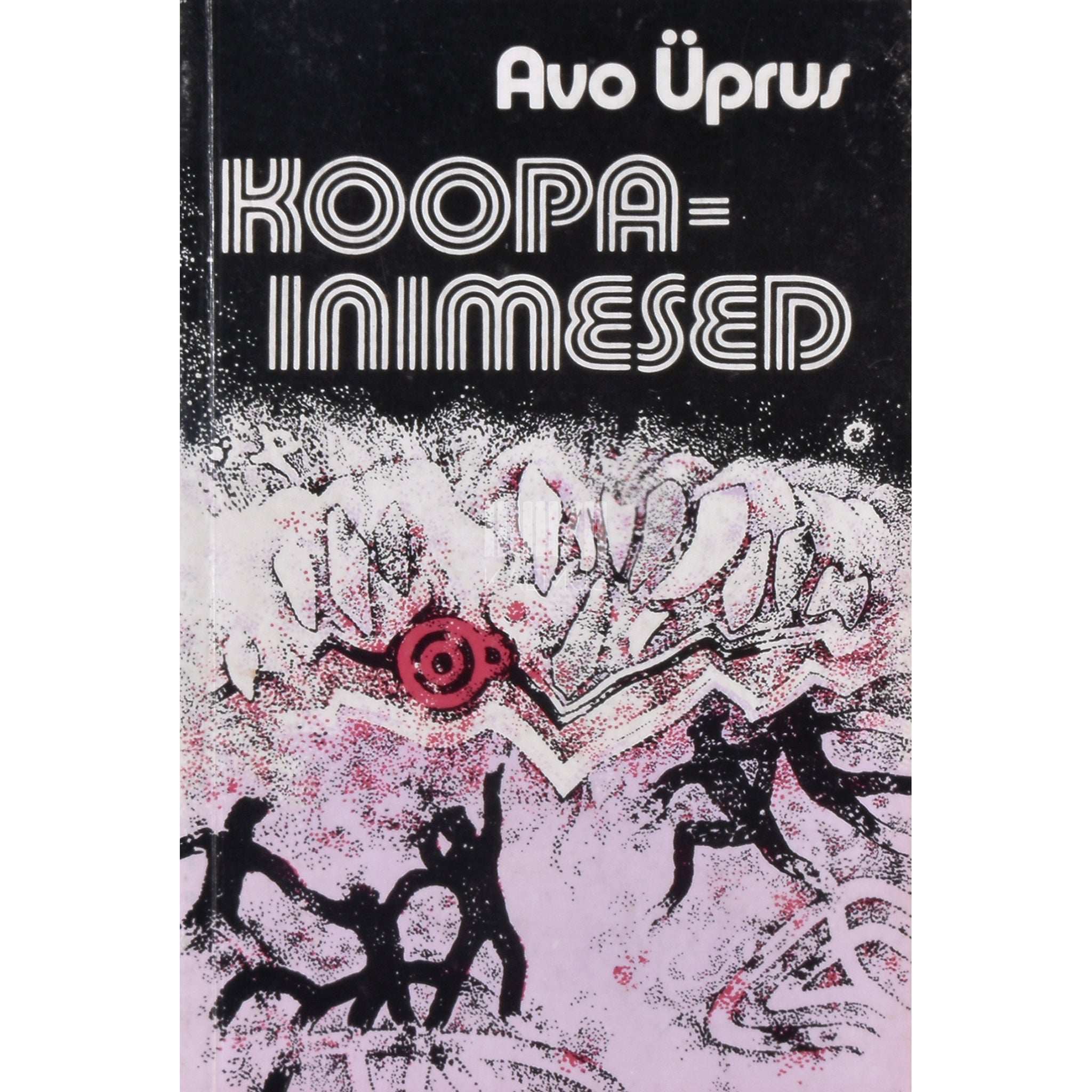 Avo Üprus Koopainimesed. Romaan ja novell