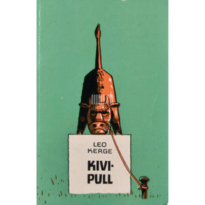 Leo Kerge Kivipull. Följetone