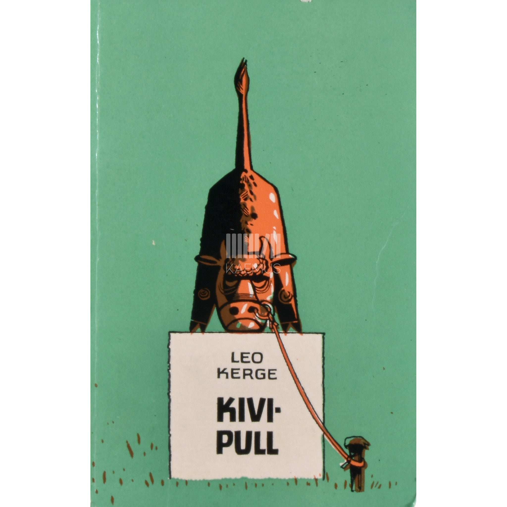 Leo Kerge Kivipull. Följetone