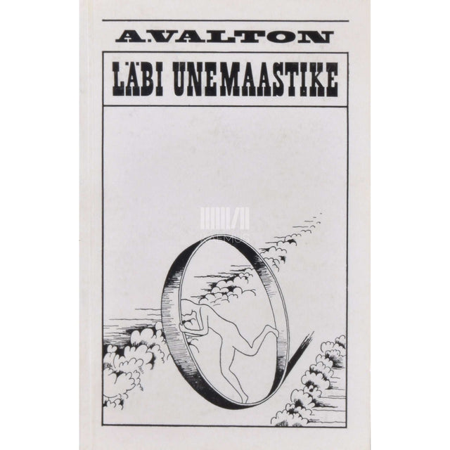 Arvo Valton - Läbi unemaastike