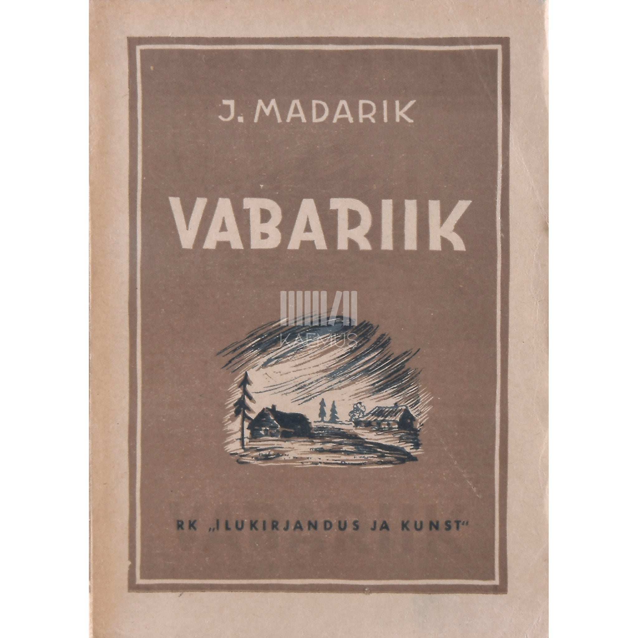 Juhan Madarik Vabariik 1. osa