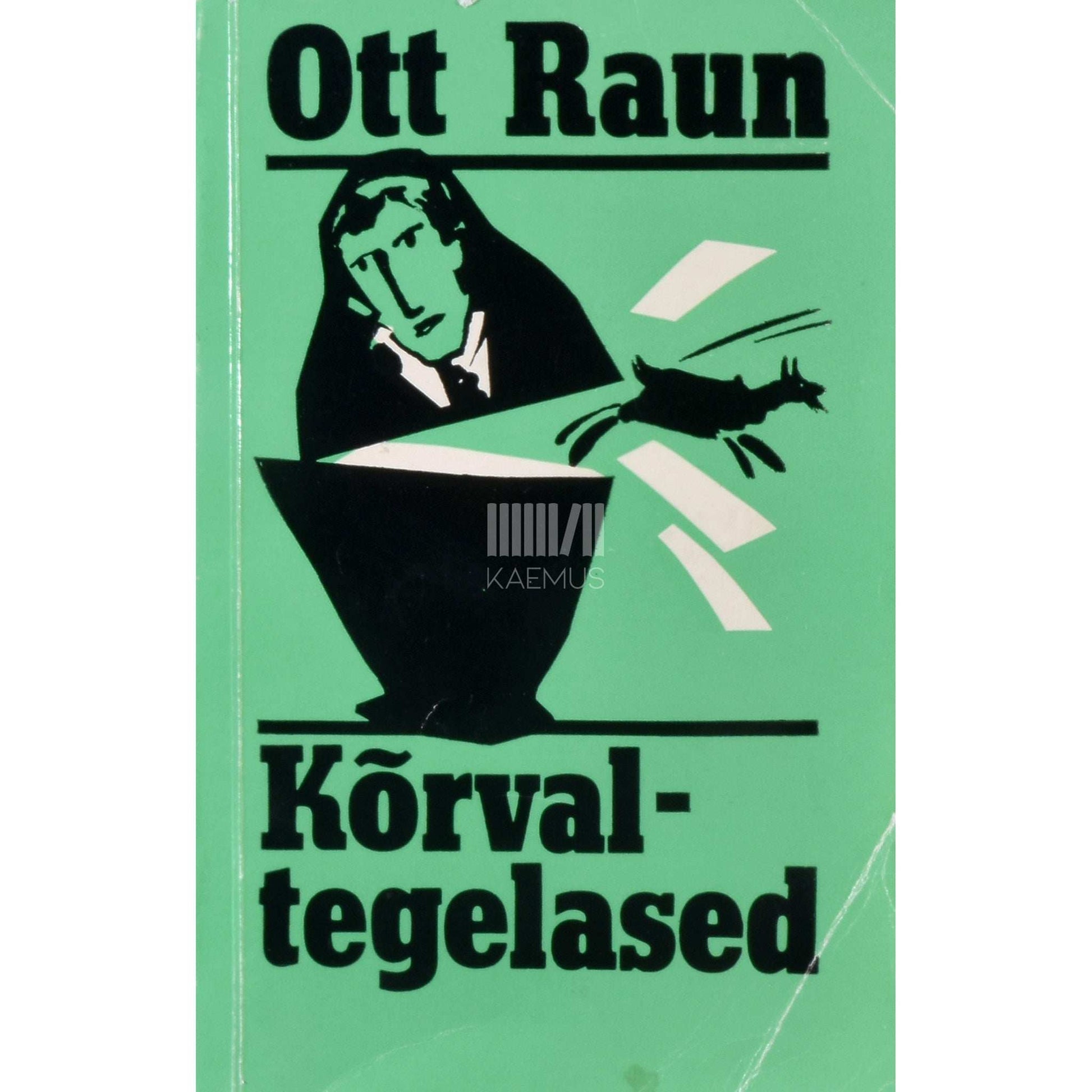 Ott Raun - Kõrvaltegelased