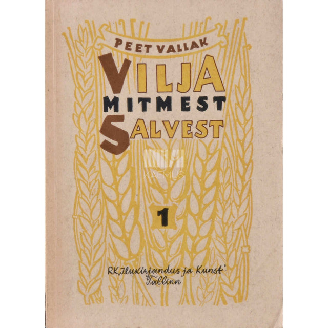 Peet Vallak - Vilja mitmest salvest. Novellivalimik 1. osa