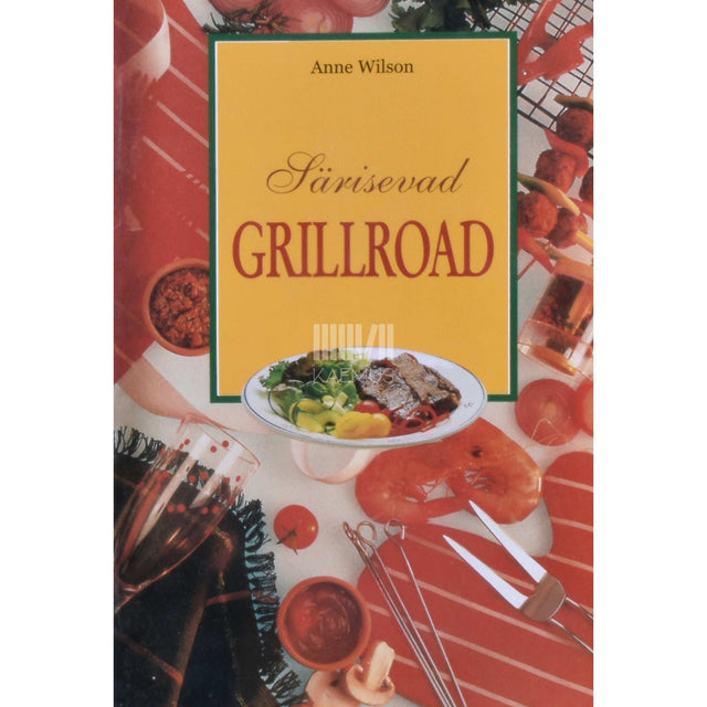 Anne Wilson - Särisevad grillroad