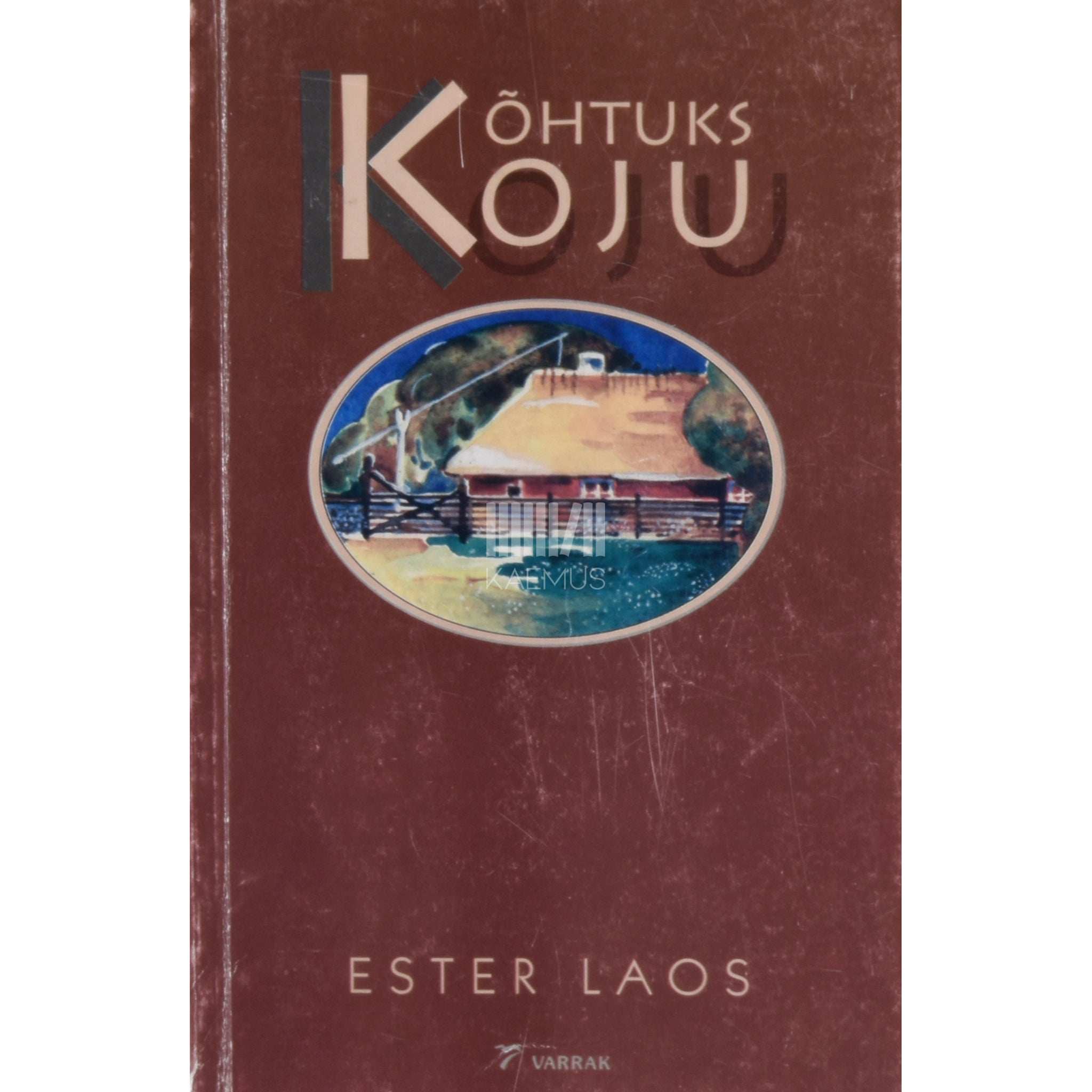 Ester Laos Õhtuks koju