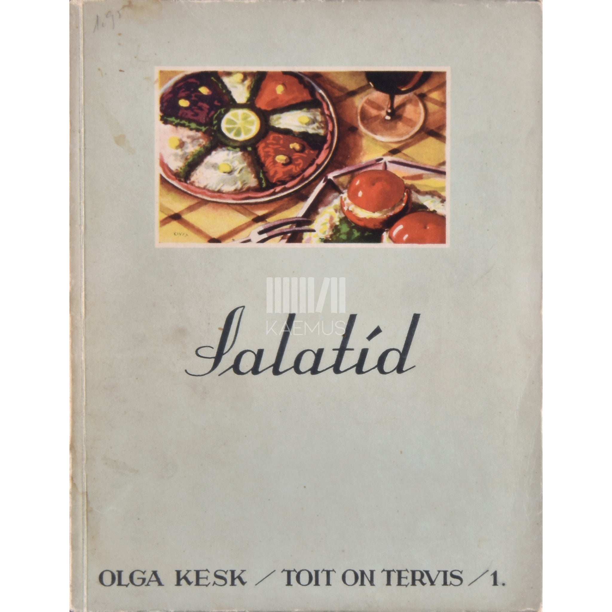 Olga Kesk Toit on tervis. Salatid 1. osa