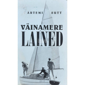 Artemi Sutt Väinamere lained. Meenutusraamat