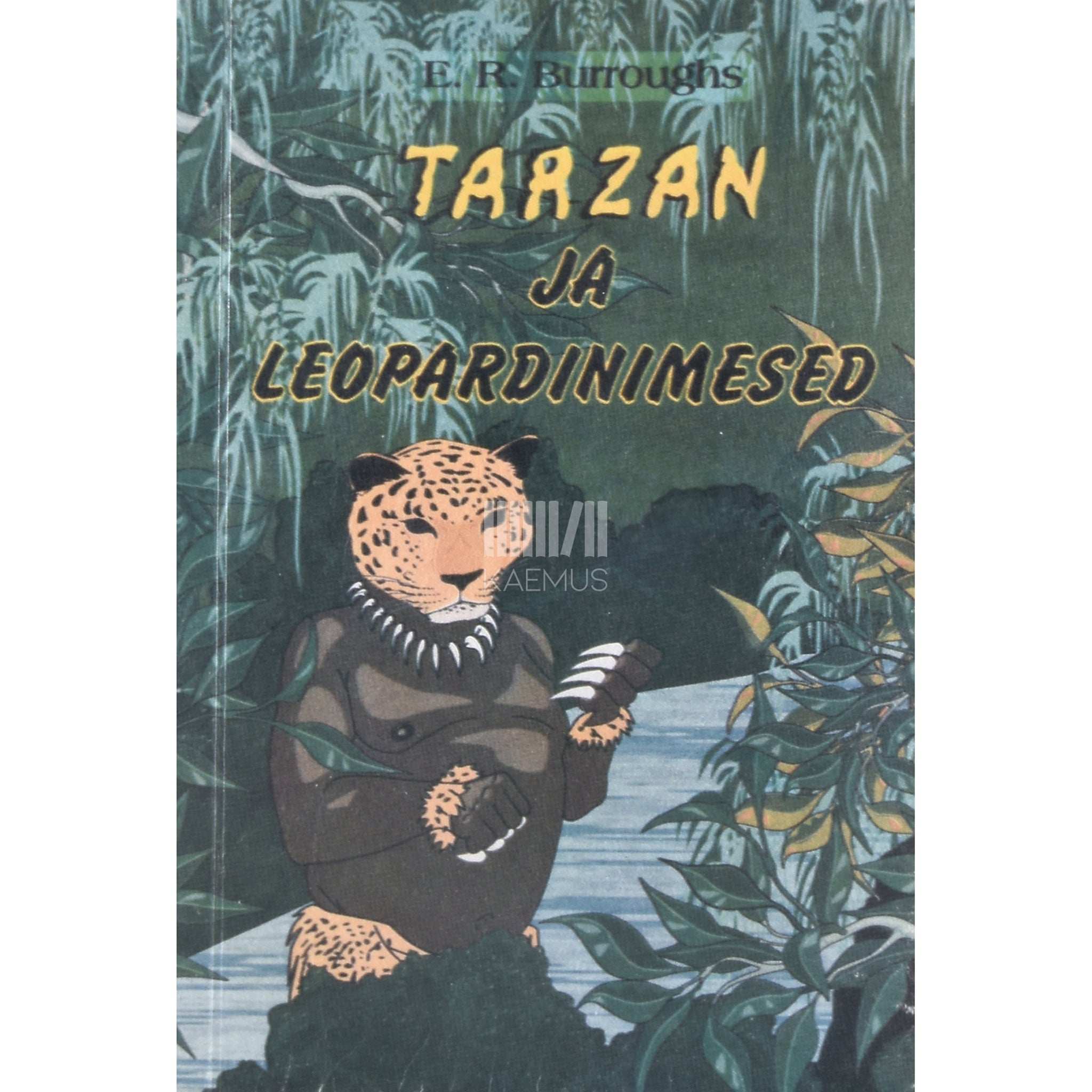 Edgar Rice Burroughs Tarzan ja leopardinimesed