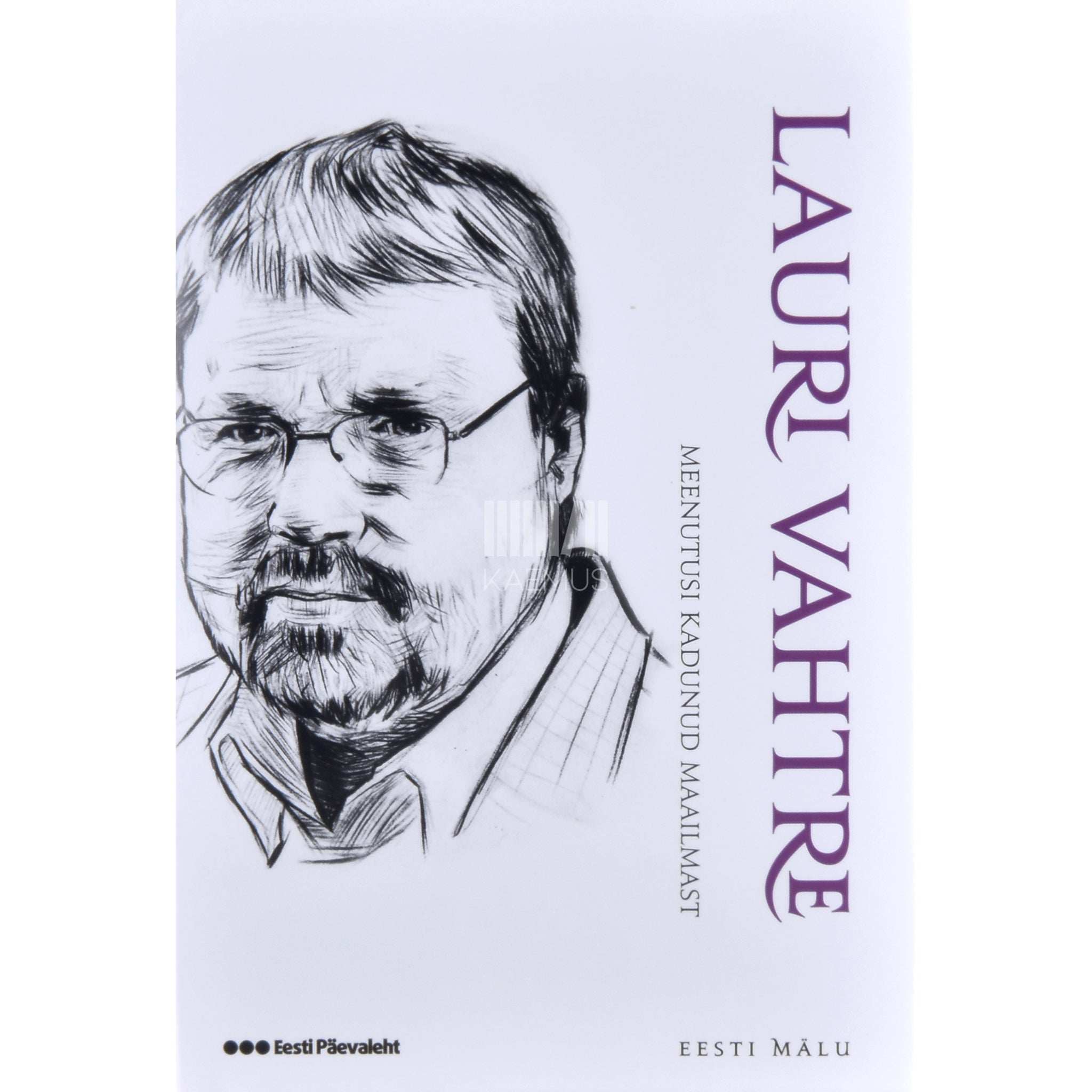 Lauri Vahtre Meenutusi kadunud maailmast