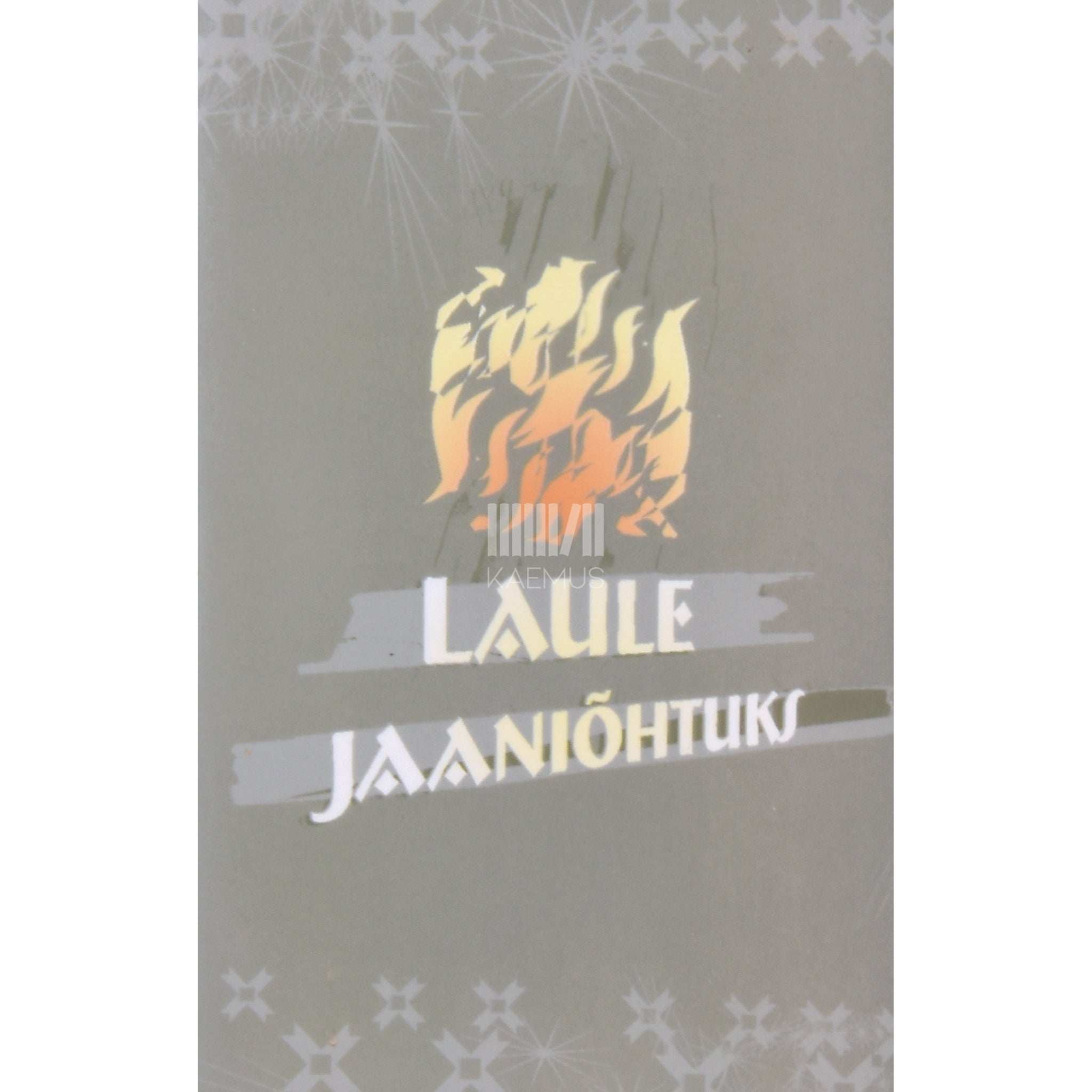 … Laule jaaniõhtuks