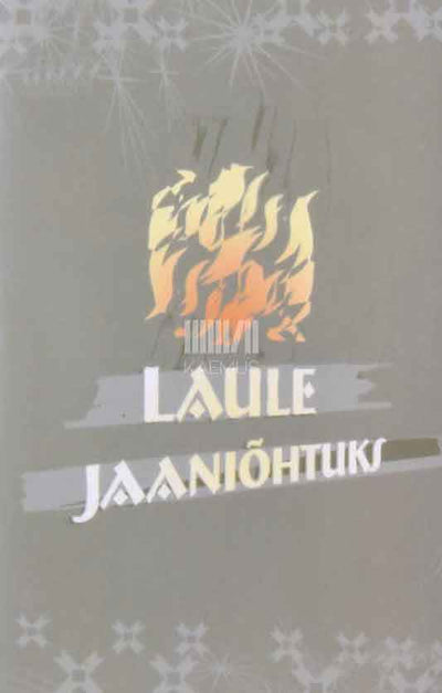 Laule jaaniõhtuks - Kaemus