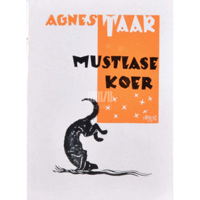 Agnes Taar Mustlase koer