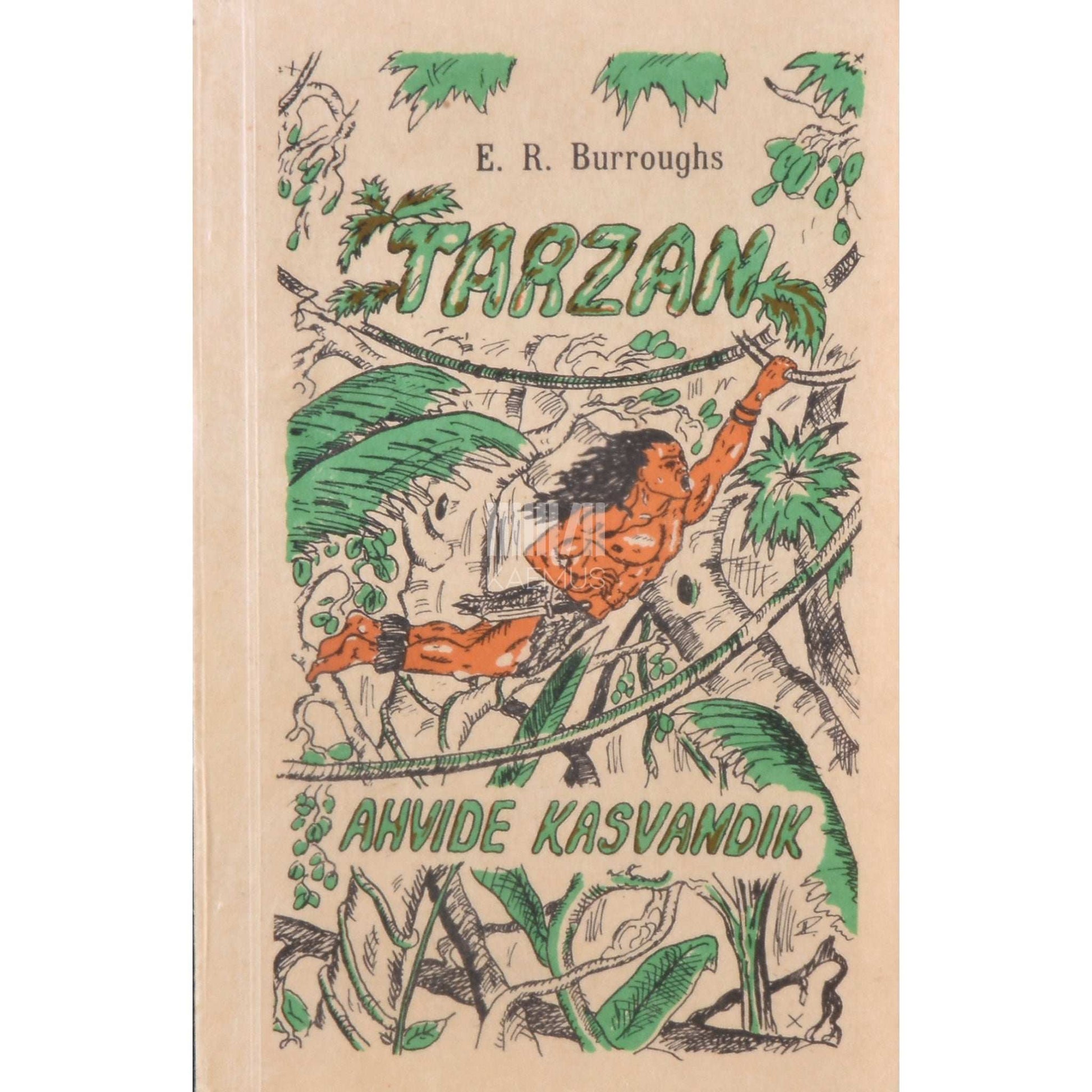 Edgar Rice Burroughs - Tarzan - ahvide kasvandik