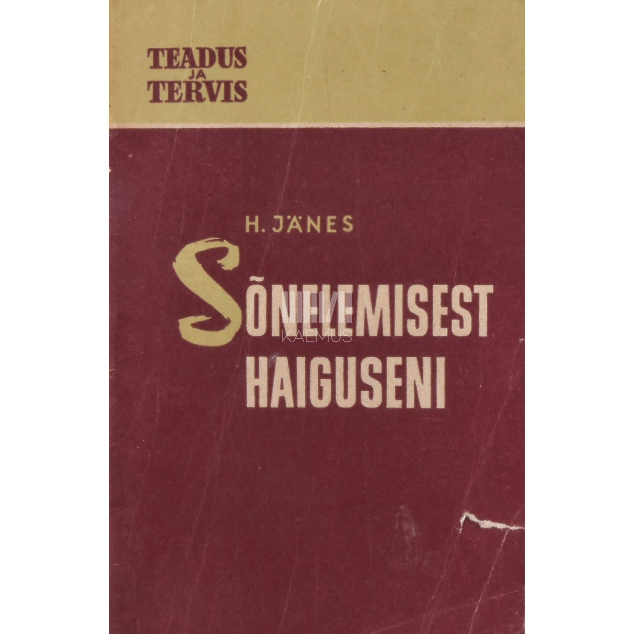 Harri Jänes Sõnelemisest haiguseni