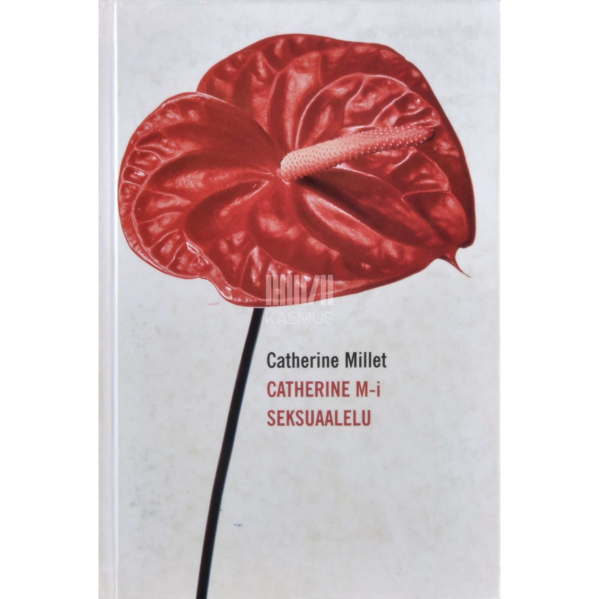 Catherine Millet - Catherine M-i seksuaalelu