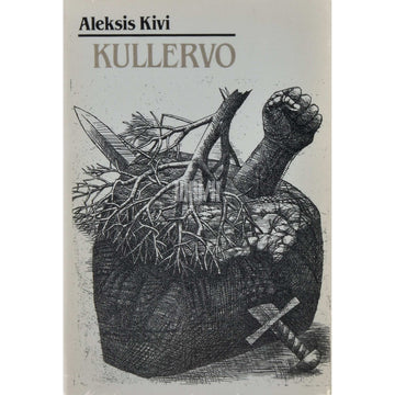Aleksis Kivi - Kullervo. Näidend viies vaatuses