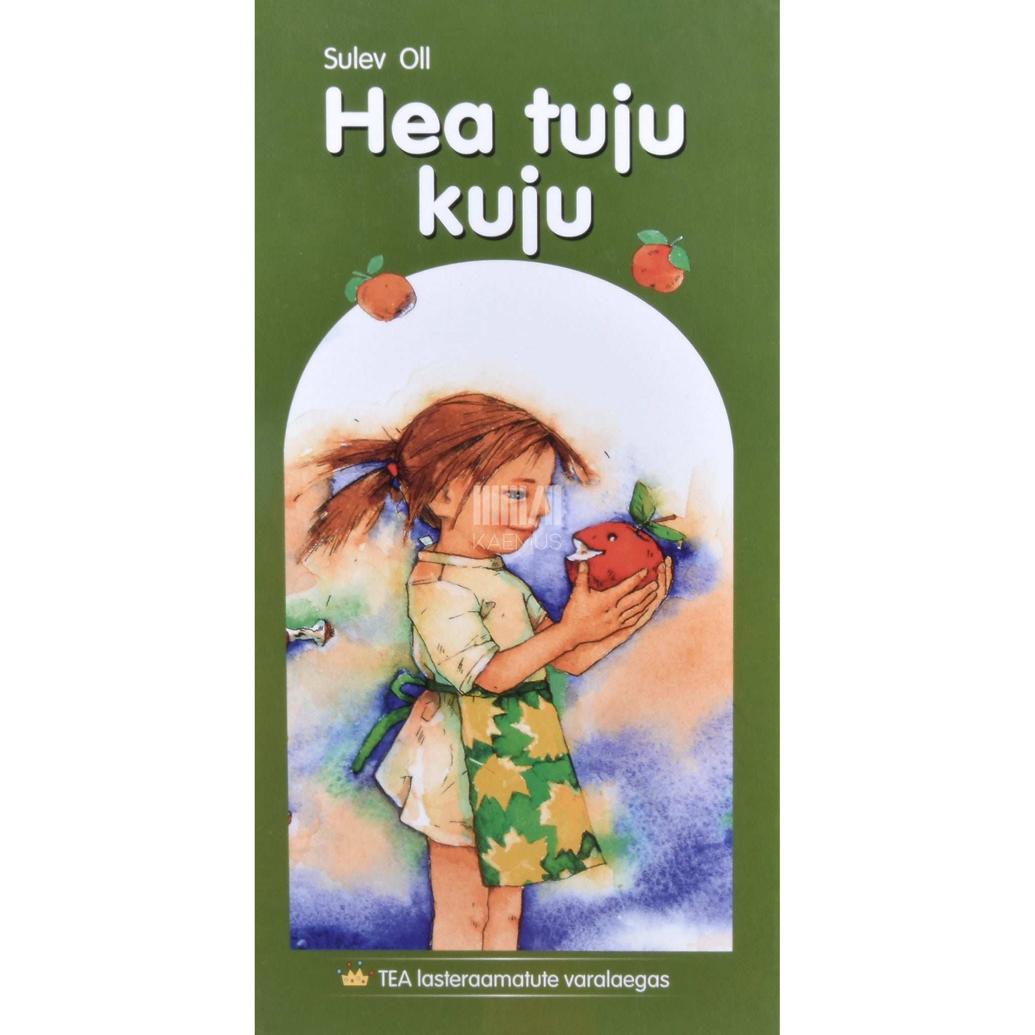 Sulev Oll Hea tuju kuju