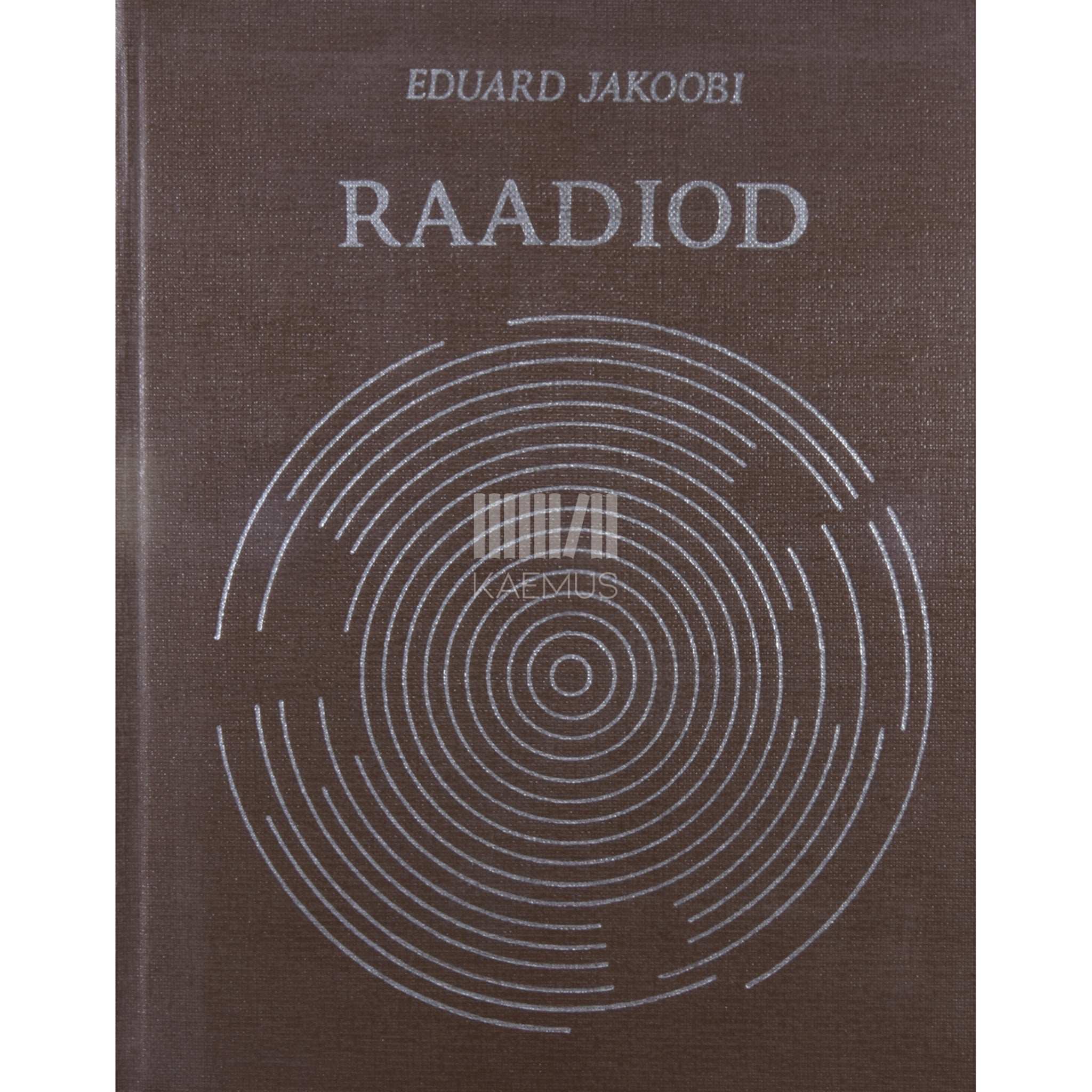 Eduard Jakoobi Raadiod. Käsiraamat