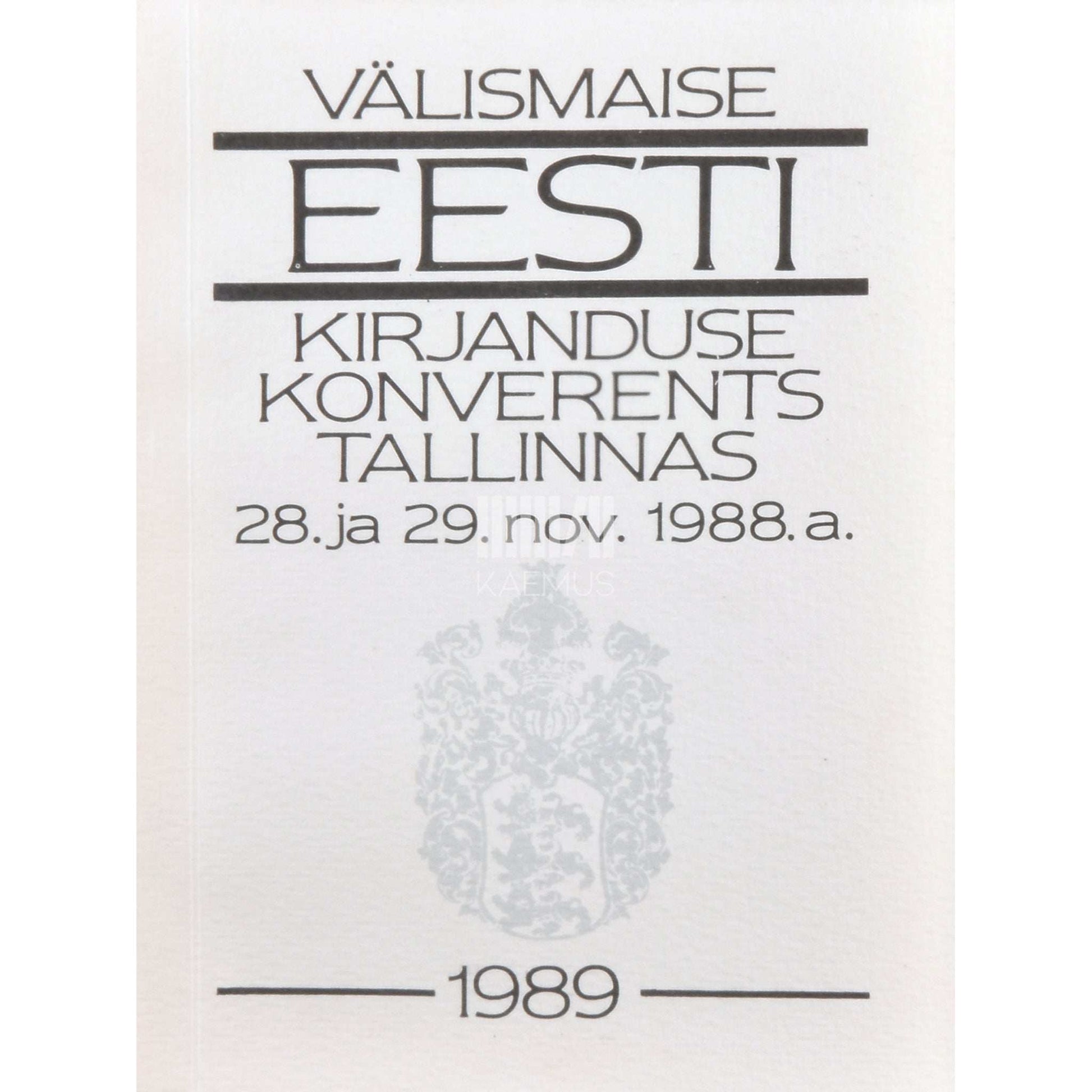 ... - Välismaise eesti kirjanduse konverents. 2. osa