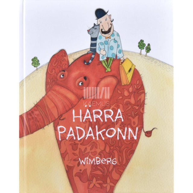 Wimberg - Härra Padakonn. Kuus värssjutustust ühest toredast onust