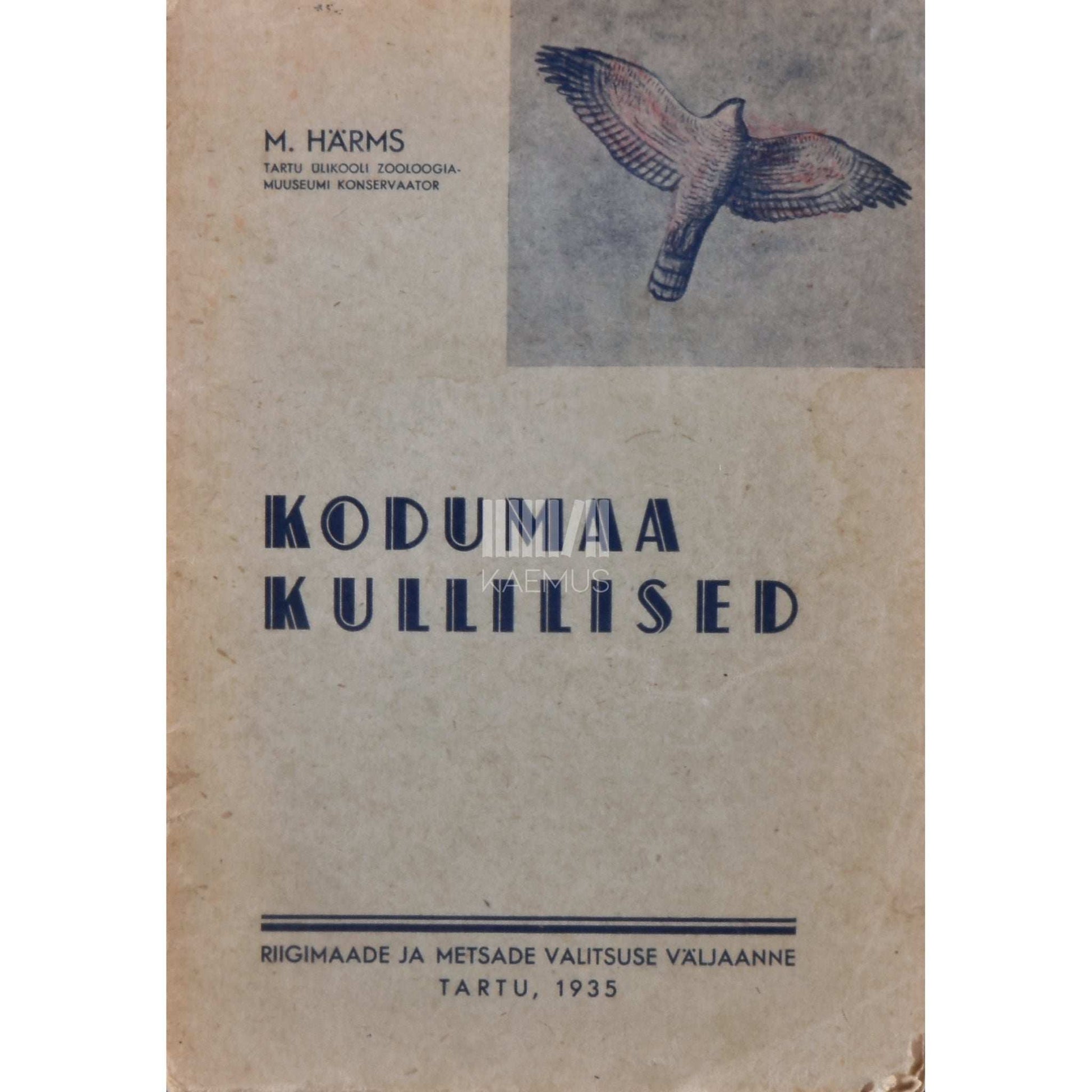 Mihkel Härms - Kodumaa kullilised