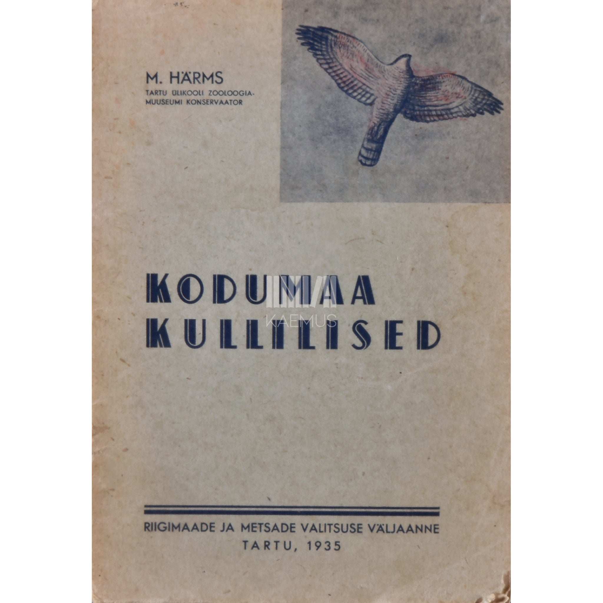 Mihkel Härms Kodumaa kullilised