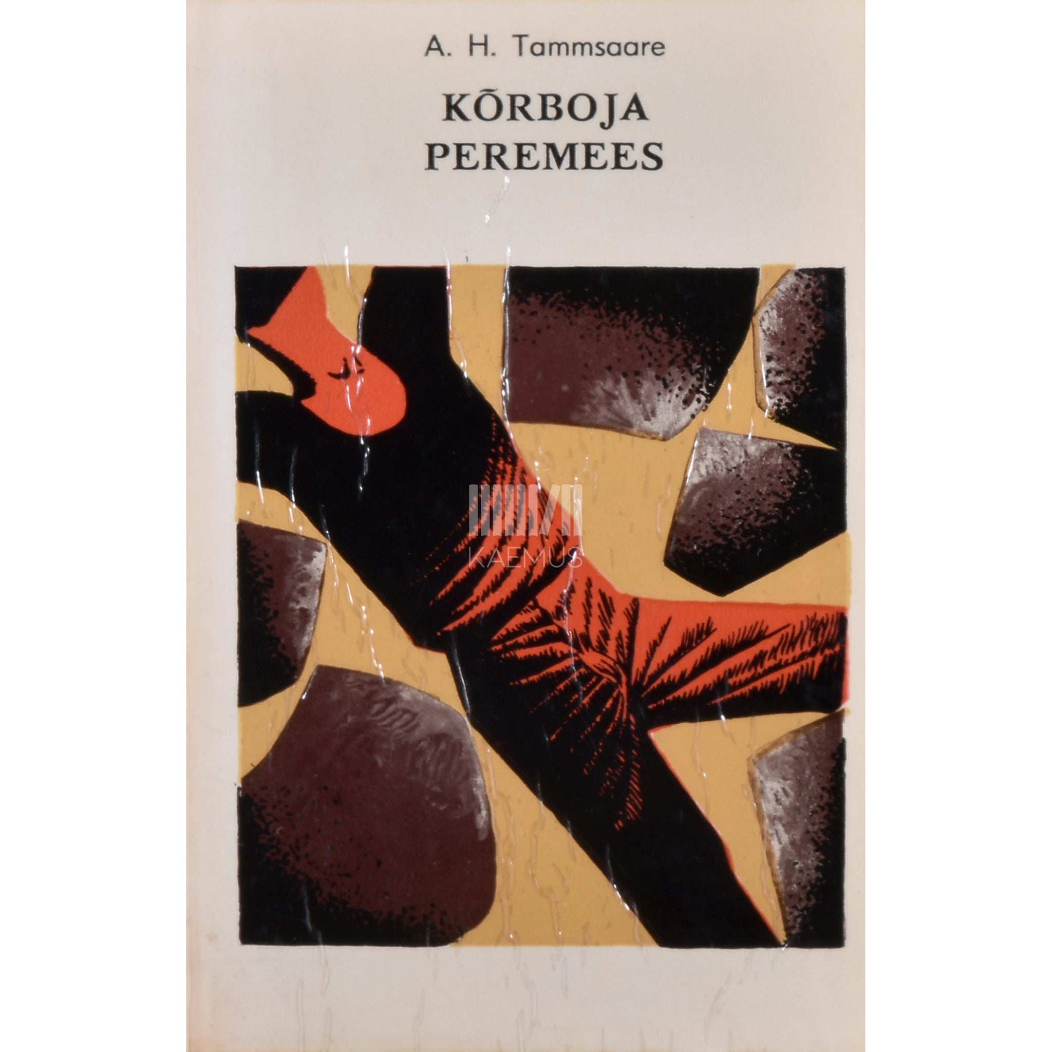 A. H. Tammsaare Kõrboja peremees