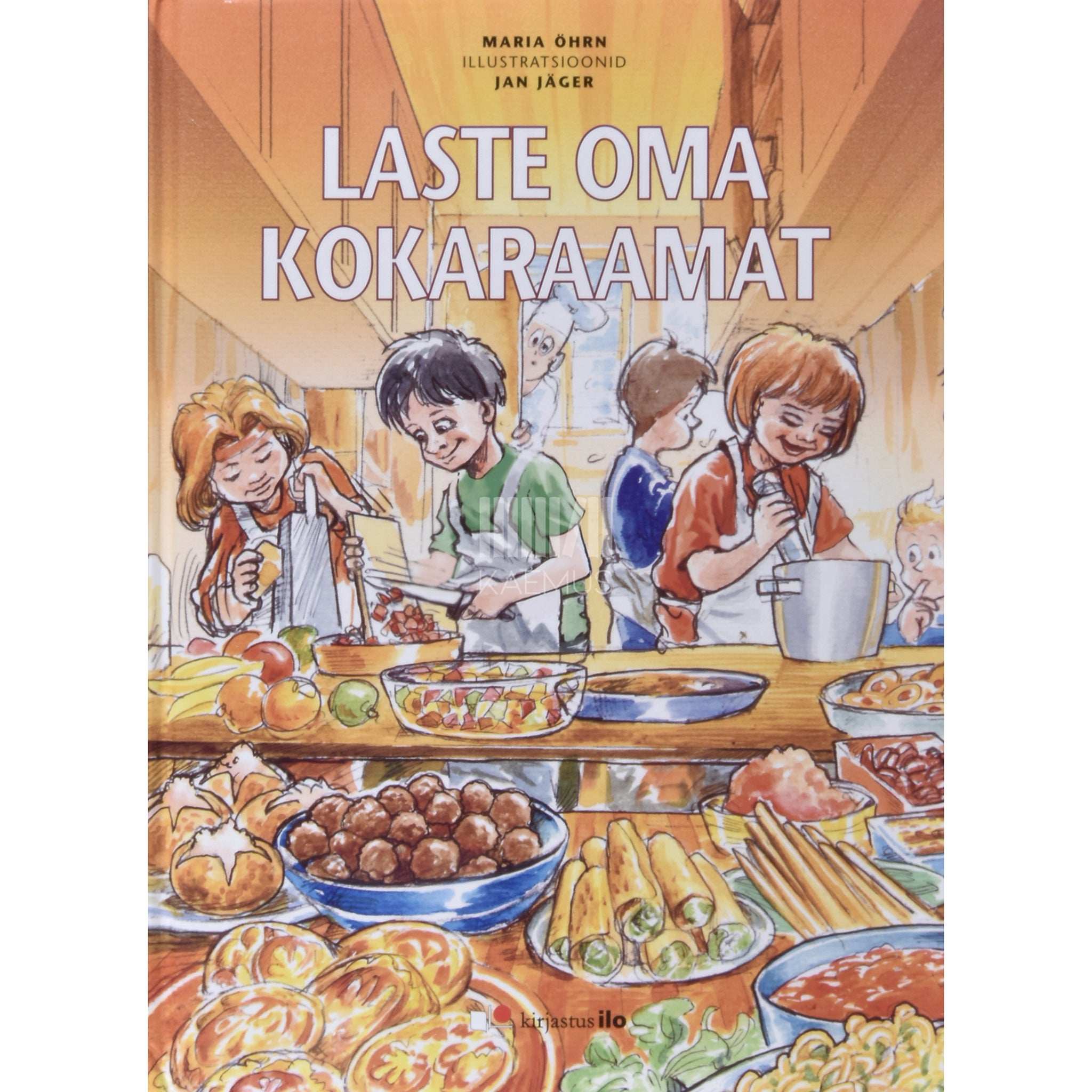 Maria Öhrn Laste oma kokaraamat