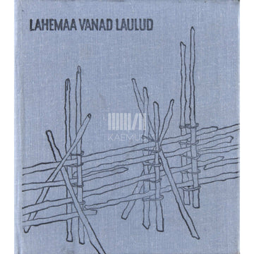 … - Lahemaa vanad laulud