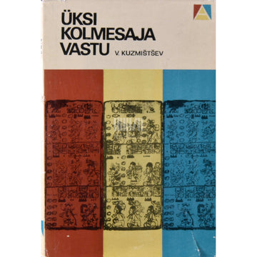 Vladimir Kuzmištšev - Üksi kolmesaja vastu. Muinasmaiadest, nende kirjast …